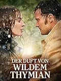 Der Duft von wildem Thymian [dt./OV]